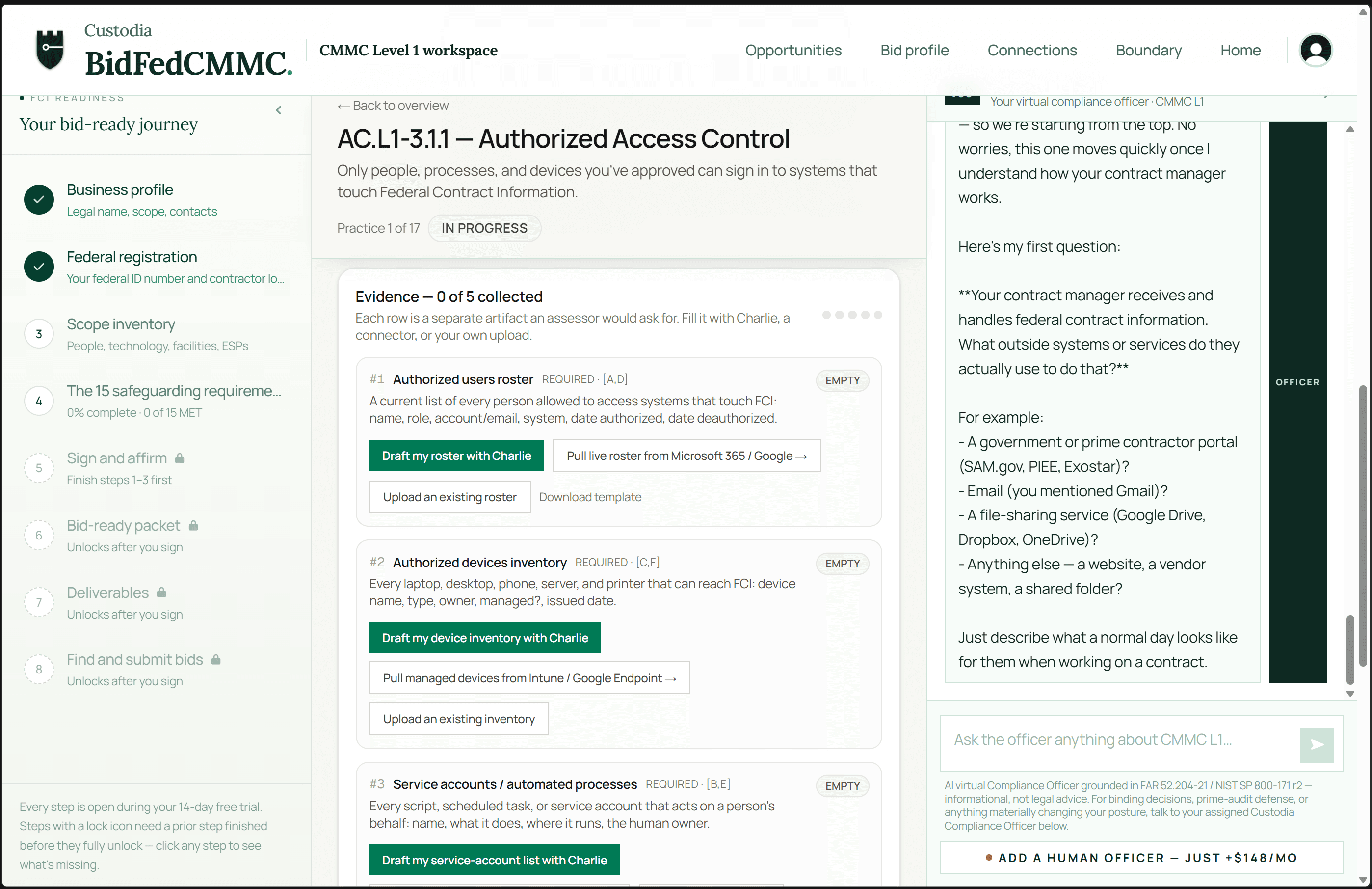 The Custodia platform walking a CMMC Level 1 safeguard